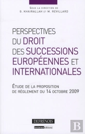 Perspectives Du Droit Des Successions Européennes Et Internationales
