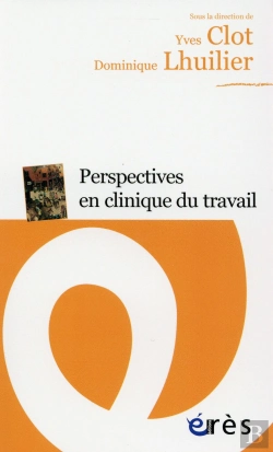 Bertrand.pt - Perspectives En Clinique Du Travail