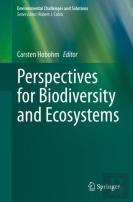 Perspectives For Biodiversity And Ecosystems