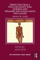 Perspectives From A Psych-Oncology Team Working With Teenagers And Young Adults With Cancer