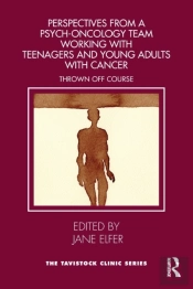 Perspectives From A Psych-Oncology Team Working With Teenagers And Young Adults With Cancer