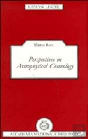 Perspectives In Astrophysical Cosmology