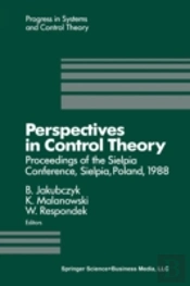Perspectives In Control Theory