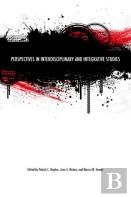 Perspectives In Interdisciplinary And Integrative Studies