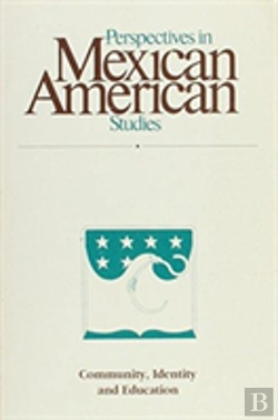 Bertrand.pt - Perspectives In Mexican American Studies, Volume 3