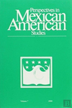 Bertrand.pt - Perspectives In Mexican American Studies Volume 7