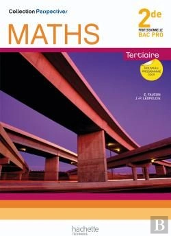 Bertrand.pt - Perspectives; Mathématiques ; 2nde Bac Pro Tertiaire ; Manuel De L'Élève