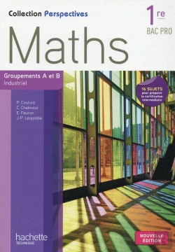 Bertrand.pt - Perspectives Maths 1re Bac Pro Industriel (A Et B) - Livre Eleve - Edition2015