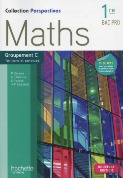 Bertrand.pt - Perspectives Maths 1re Bac Pro Tertiaire (C) - Livre Eleve - Edition2015