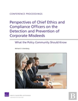 Bertrand.pt - Perspectives Of Chief Ethics And Compliance Officers On The Detection And Prevention Of Corporate Misdeeds