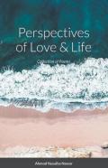 Perspectives Of Love And Life