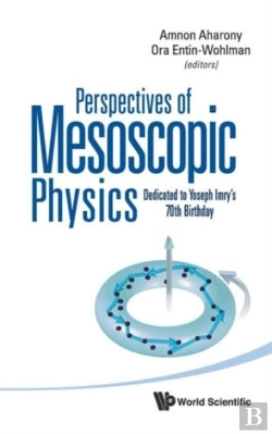 Bertrand.pt - Perspectives Of Mesoscopic Physics: Dedicated To Yoseph Imry'S 70th Birthday