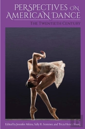 Perspectives On American Dance