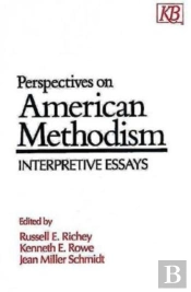 Perspectives On American Methodism