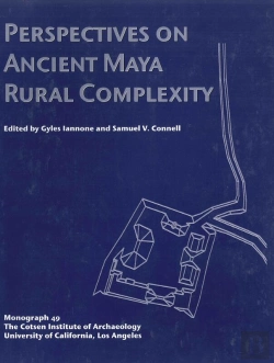 Bertrand.pt - Perspectives On Ancient Maya Rural Complexity