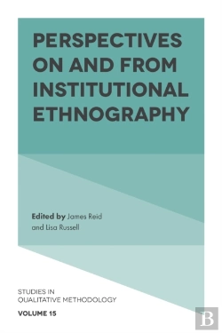 Bertrand.pt - Perspectives On And From Institutional Ethnography