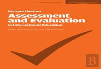 Perspectives On Assessment And Evaluation In International Schools