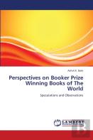 Perspectives On Booker Prize Winning Books Of The World