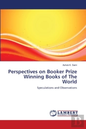 Perspectives On Booker Prize Winning Books Of The World