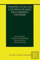 Perspectives On Content-Based Multimedia Systems