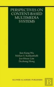 Perspectives On Content-Based Multimedia Systems