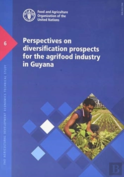 Bertrand.pt - Perspectives On Diversification Prospects For The Agrifood Industry In Guyana