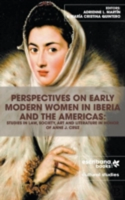 Bertrand.pt - Perspectives On Early Modern Women In Iberia And The Americas