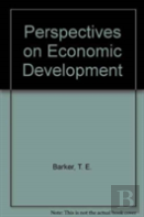 Perspectives On Economic Development