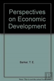 Perspectives On Economic Development
