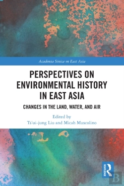 Bertrand.pt - Perspectives On Environmental History In East Asia