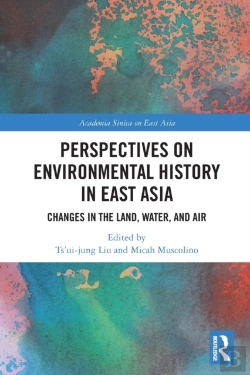 Bertrand.pt - Perspectives On Environmental History In East Asia