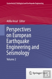 Perspectives On European Earthquake Engineering And Seismology