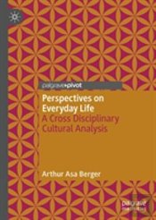 Perspectives On Everyday Life