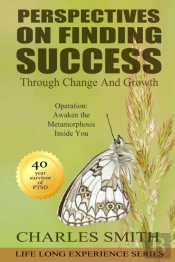Perspectives On Finding Success Through Growth And Change
