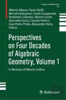 Perspectives On Four Decades Of Algebraic Geometry, Volume 1