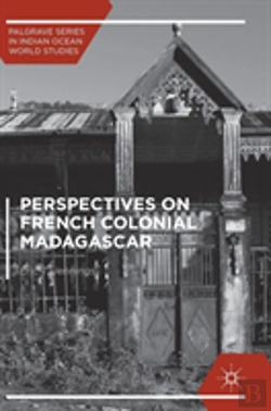 Bertrand.pt - Perspectives On French Colonial Madagascar