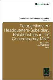 Perspectives On Headquarters-Subsidiary Relationships In The Contemporary Mnc