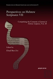 Perspectives On Hebrew Scriptures Vii
