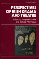 Perspectives On Irish Drama And Theatre