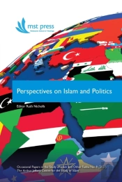 Perspectives On Islam And Politics
