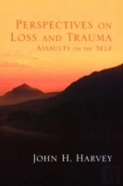 Perspectives On Loss And Trauma