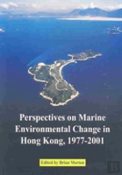 Bertrand.pt - Perspectives On Marine Environmental Change In Hong Kong, 1977-2001