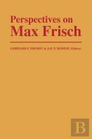 Perspectives On Max Frisch