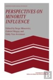 Perspectives On Minority Influence
