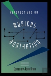 Perspectives On Musical Aesthetics