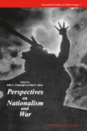 Perspectives On Nationalism And War
