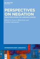 Perspectives On Negation