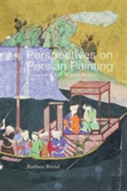 Bertrand.pt - Perspectives On Persian Painting