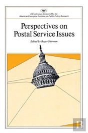 Perspectives On Postal Service Issues