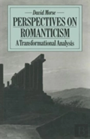 Perspectives On Romanticism